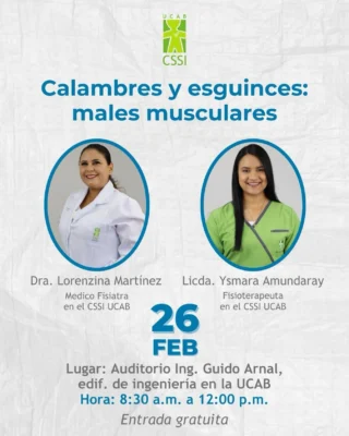 #EstilosDeVidaSaludable

Calambres y esguinces: males musculares. 

• Dra. Lorenzina Martínez. Medico Fisiatra en el CSSI UCAB. 
• Licda. Ysmara Amundaray. Fisioterapeuta en el CSSI UCAB. 

🗓️ Fecha: 26 de febrero. 
⏰ Hora: 8:30 a.m. a 12:00 p.m. 
📍 Lugar: Auditorio de Ingeniería Guido Arnal, edif de ingeniería. UCAB. 
✅ Gratis.

¡Los esperamos! 

Estamos para servir.